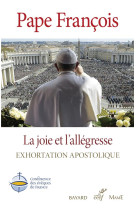 JOIE ET L-ALLEGRESSE / EXHORTATION APOSTOLIQUE SUR LA SAINTETE - PAPE FRANCOIS - CERF
