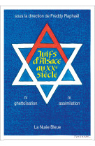 JUIFS D-ALSACE -  Collectif - LA NUEE BLEUE