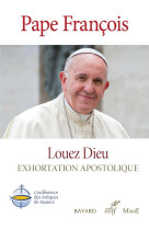 LOUEZ DIEU EXHORTATION APOSTOLIQUE - FRANCOIS PAPE - CERF