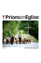 Prions Poche - juin 2025 N° 462 -  - BAYARD PRESSE