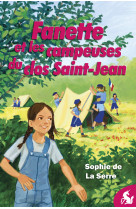 Fanette et les campeuses du clos Saint-Jean - DE LA SERRE SOPHIE - LICORNE