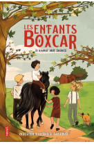 Les Enfants Boxcar : Le Ranch aux secrets - Marlène Merveilleux, Gertrude Chandler Warner, Mireille Pierre - NOVEL