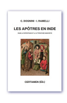 Les Apôtres en Inde dans la patristique et la littérature sanscrite - Prix Auguste Pavie 2017 - Dognin Cristiano, Ilaria Ramelli, Cristiano Dognini - CERTAMEN