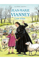 Jean-Marie Vianney curé d'Ars - André Sève, Loÿs Pétillot - TRIOMPHE