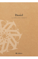 La Bible en carnets - Daniel - BLF Editions - BLF EUROPE