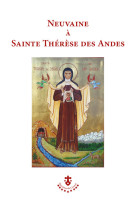 Neuvaine à Sainte Thérèse des Andes - Alain de Lassus - CARMEL