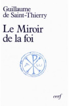 SC 301 LE MIROIR DE LA FOI - GUILLAUME SAINT-THIE - CERF