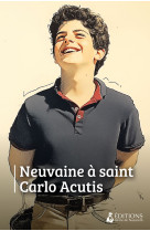 Neuvaine à Carlo Acutis - Will Conquer, EDITIONS MARIE DE NAZARETH - MDN PRODUCTIONS