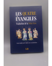 4 EVANGILES (LES) - TRADUCTION INEDITE DU SYRIAQUE