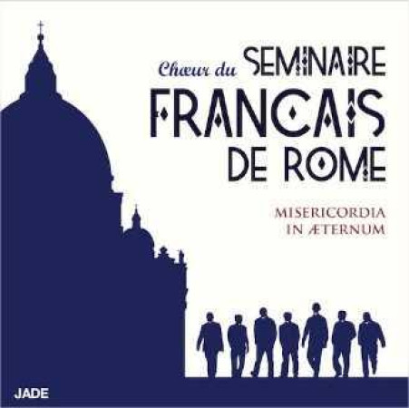 CHOEUR DU SEMINAIRE FRANCAIS DE ROME - MISE RICORDIA IN AETERNUM - CD - LE CH UR DU SEMINAIR - NC