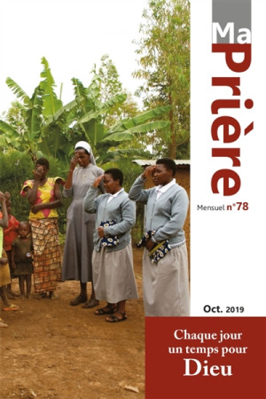 MA PRIERE NO 78 / OCTOBRE 2019 - XXX - NC