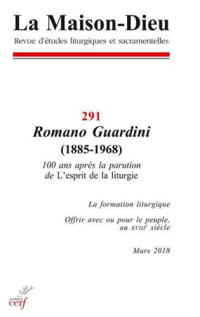 MAISON-DIEU NO 291 / MARS 2018 / ROMANO GUARDINI -  Collectif SNPLS - CERF
