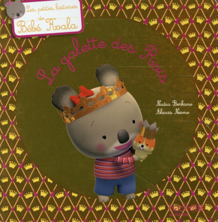 GALETTE DES ROIS - BERKANE NADIA - HACHETTE