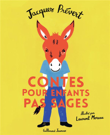 CONTES POUR ENFANTS PAS SAGES - PREVERT JACQUES - Gallimard-Jeunesse