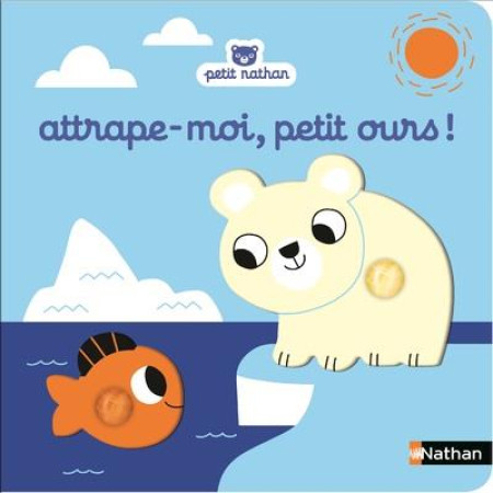 ATTRAPE-MOI PETIT OURS ! - BILLET MARION - CLE INTERNAT