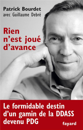 RIEN N-EST JOUE D-AVANCE - BOURDET/DEBRE - Fayard