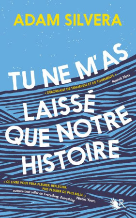 TU NE M-AS LAISSE QUE L-HISTOIRE - SILVERA ADAM - ROBERT LAFFONT