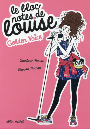 GOLDEN VOICE - LE BLOC-NOTES DE LOUISE T2 - MICHAU MARION - Albin Michel-Jeunesse