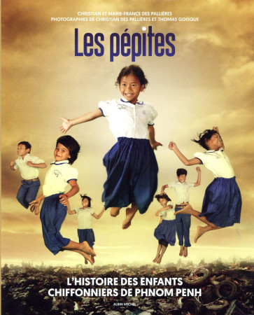 PEPITES (LES) - DES PALLIERES C. - Albin Michel