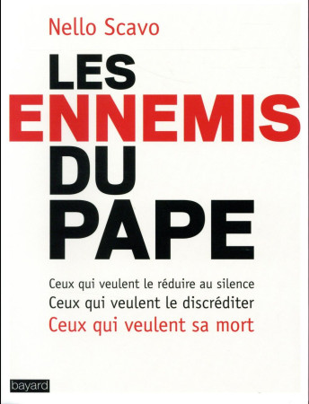ENNEMIS DU PAPE - LAMBERT GENEVIEVE - Bayard