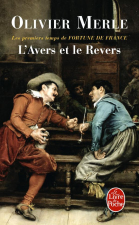 L-AVERS ET LE REVERS - MERLE OLIVIER - LGF/Livre de Poche