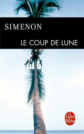COUP DE LUNE - SIMENON GEORGES - LGF/Livre de Poche