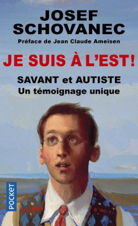 JE SUIS A L-EST ! - SCHOVANEC JOSEF - Pocket