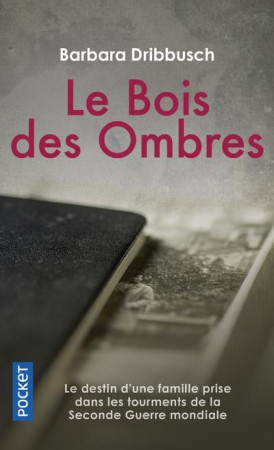 BOIS DES OMBRES - DRIBBUSCH BARBARA - POCKET