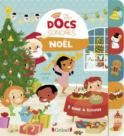 NOEL MES BABY DOC SONORES - POP CHARLIE - GRUND