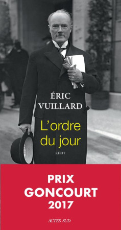 ORDRE DU JOUR (L-) - VUILLARD ERIC - Actes Sud