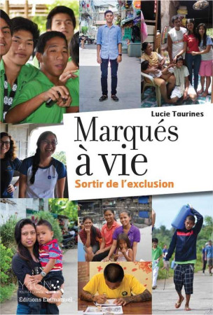 MARQUES A VIE - LUCIE TAURINES - Ed. de l'Emmanuel