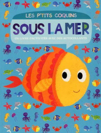 SOUS LA MER - STANSBIE STEPHANIE - Thomas jeunesse