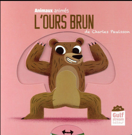 OURS BRUN - PAULSSON CHARLES - Gulf Stream