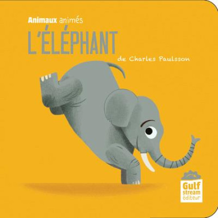 ELEPHANT - PAULSSON CHARLES - GULF STREAM