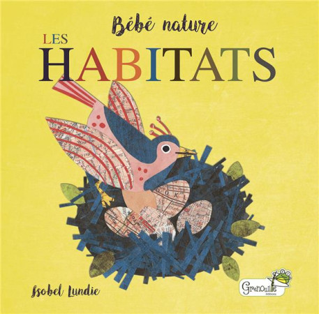 HABITATS - LUNDIE ISOBEL - GRENOUILLE