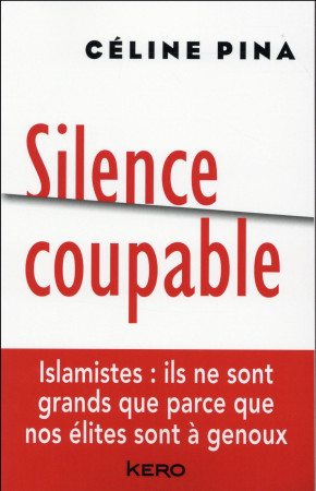 SILENCE COUPABLE - PINA CELINE - Kero