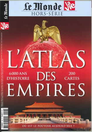 MONDE HS N 18 L-ATLAS DES EMPIRES OCTOBRE 2016 -  Collectif - MONDE HORSERIE