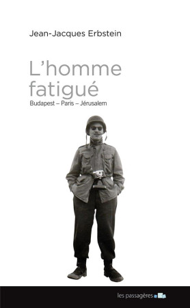 HOMME FATIGUE - JEAN-JACQUES ERBSTEI - Feuillage