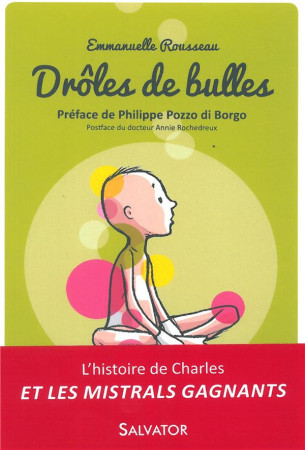DROLES DE BULLES - EMMANUELLE ROUSSEAU. - Salvator