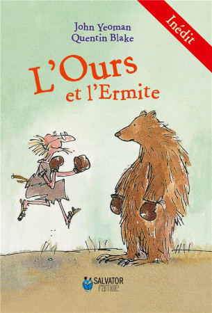 -OURS ET L-ERMITE - JOHN YEOMAN - SALVATOR