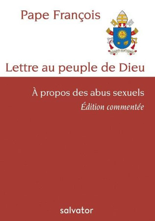 LETTRE AU PEUPLE DE DIEU. A PROPOS DES ABUS SEXUELS - PAPE FRANCOIS - SALVATOR