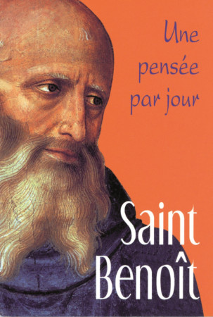 SAINT BENOIT: UNE PENSEE PAR JOUR - BENOIT SAINT - MEDIASPAUL