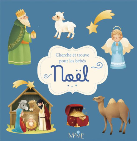NOEL - CHERCHE ET TROUVE POUR LES BEBES - BORDICCHIA GAIA - Mame