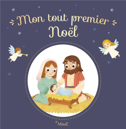 MON TOUT PREMIER NOEL - AMIOT KARINE-MARIE - MAME