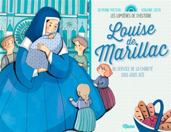 LOUISE DE MARILLAC - PASTEAU DELPHINE - Mame