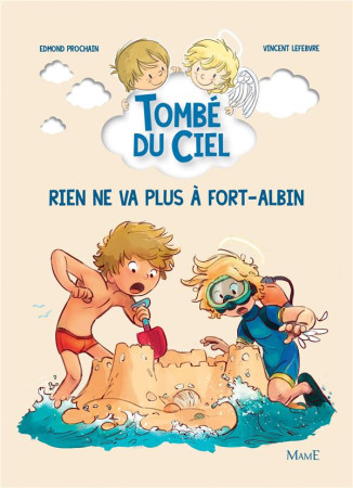 RIEN NE VA PLUS A FORT-ALBIN - PROCHAIN EDMOND - Mame