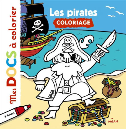 PIRATES (LES) - LEDU STEPHANIE - Milan jeunesse