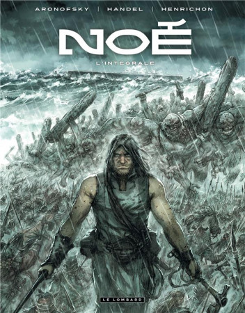 NOE NOE INTEGRALE - HENRICHON NIKO - Le Lombard