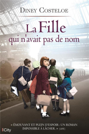 FILLE QUI N-AVAIT PAS DE NOM - COSTELOE DINEY - CITY