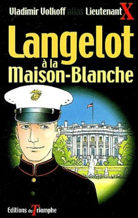 LANGELOT 25 - LANGELOT A LA MAISON-BLANCHE - VOLKOFF VLADIMIR - TRIOMPHE
